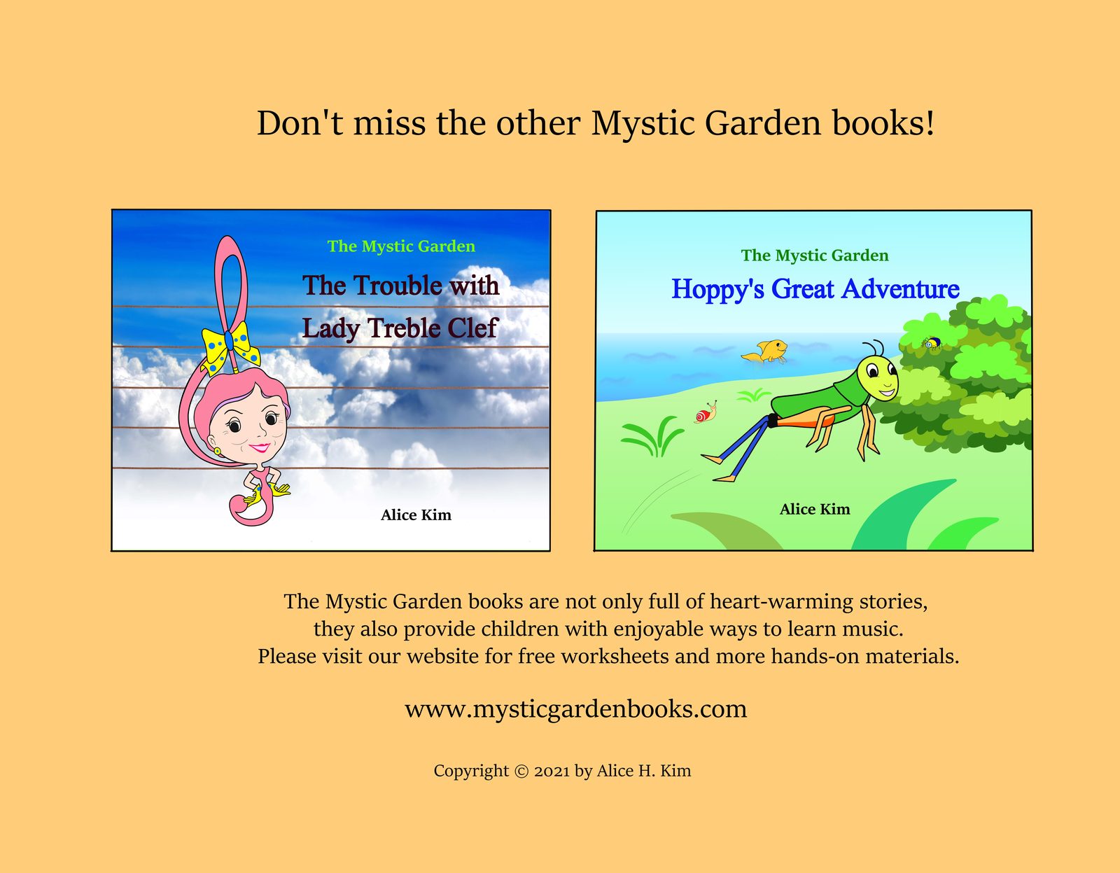 Don't miss the other Mystic Garden books — The Trouble with Lady Treble Clef and Hoppy's Great Adventure